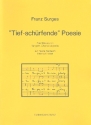 Tief-schrfende Poesie fr gem Chor a cappella Partitur