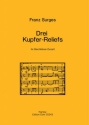 3 Kupfer-Reliefs fr Blechblser-Dezett Blechblser (10) (Trompete (4), Horn, Posaune (4), Tuba) Partitur