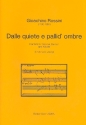 Dalle quiete e pallid' ombre fr Sopran, Bariton und Klavier Partitur