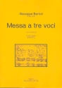 Messe a tre voci fr Soli, gem Chor, 2 Violinen und Bc Partitur