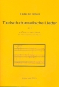 Tierisch-dramatische Lieder op.9 fr mittlere Stimme und Klavier