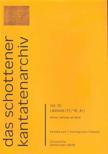 Woher nehmen wir Brot fr Soli, gem Chor, 2 Violinen, Viola und Bc Chorpartitur