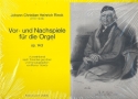 Vor- und Nachspiele op.143 (Auswahl) fr Orgel