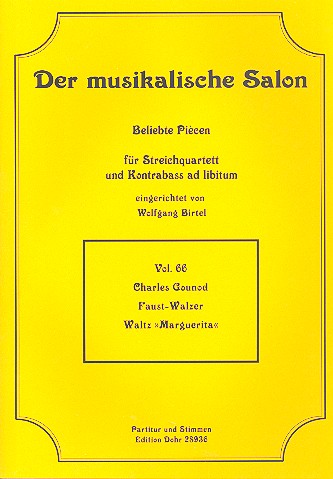 Faust-Walzer fr Streichquartett, Kontrabass ad lib Partitur und Stimmen