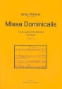 Missa Dominicalis fr gem Chor (SAM) und Orgel Partitur