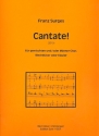 Cantate fr gem Chor, Blechblser und Klavier (Mnnerchor ad lib) Blechblser