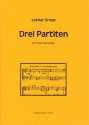 3 Partiten fr Orgel (manualiter)