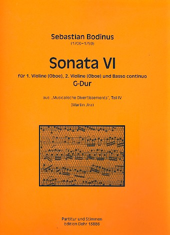 Sonate G-Dur Nr.6 für 2 Violinen (Oboen) und Bc Partitur und Stimmen (Bc ausgesetzt)