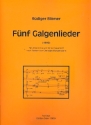 5 Galgenlieder fr Alt und Streichquartett Partitur