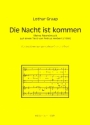Die Nacht ist kommen fr gem Chor (SAM) und Orgel Partitur