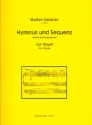 Hymnus und Sequenz fr Orgel