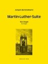 Martin-Luther-Suite fr Orgel