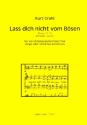 Lass dich nicht vom Bsen fr gem Chor a cappella (Orgel oder Streicher ad lib) Partitur