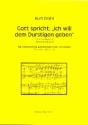 Gott spricht Ich will dem Durstigen geben f�r gem Chor und Orgel (Streicher ad lib)