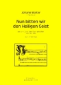 Nun bitten wir den Heiligen Geist fr gem Chor a cappella Partitur