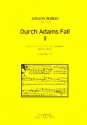 Durch Adams Fall Nr.2 fr gem Chor a cappella Partitur