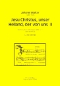 Jesus Christus unser Heiland der von uns Nr.2 fr gem Chor a cappella Partitur