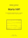 Maria hilf fr gem Chor a cappella Partitur