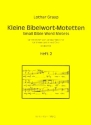 Kleine Bibelwort-Motetten Band 2 fr gem Chor (SAM) a cappella Partitur