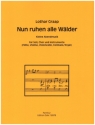 Nun ruhen alle Wlder fr Soli, gem Chor, Flte und Tasteninstrument Partitur