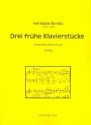 3 frhe Klavierstcke fr Klavier