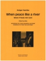 When peace like a river fr Tenorsaxophon und Orgel
