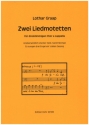 2 Liedmotetten fr gem Chor (SAB) a cappella Chorpartitur