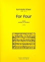For four fr 4 Saxophone (S(A)ATBar) Partitur und Stimmen