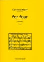 For four fr 4 Klarinetten (BBAltBass) Partitur und Stimmen