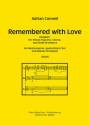 Remembered with Love fr Mezzosopran, gem Chor und kleines Orchester Klavierauszug