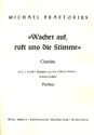 Wachet auf ruft uns die Stimme fr 2, 3, 4 und 7 Stimmen (gem Chor) a cappella (Instrumente ad lib) Partitur,  Archivkopie