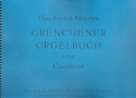 Grenchener Orgelbuch Band 1  Archivkopie