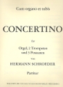 Concertino fr Orgel, 2 Trompeten und 3 Posaunen Partitur (= Orgelstimme)