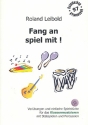 Fang an spiel mit (+CD) Klassenmusizieren mit Stabspielen und Percussion Band 1