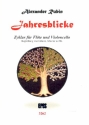 Jahresblicke fr Flte und Violoncello (Klavier/Gitarre ad lib) 2 Spielpartituren