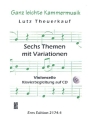 6 Themen mit Variationen ber Kinder- und Volkslieder (+CD) fr Violoncello