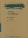 Dialog mit Matteo op. 27 Violine
