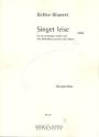 Singet leise fr Kinderchor und 5 Blechblser (Klavier) Chorpartitur