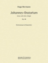 Johannes-Oratorium op. 80 Soli (STB), gemischter Chor und Orchester Klavierauszug