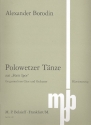 Polowetzer Tnze aus 'Frst Igor' fr gem Chor und Orchester Klavierauszug (en/dt)