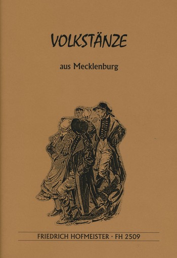 Volkstnze aus Mecklenburg Melodien und Klavierstze Reprint