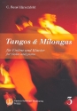 Tangos und Milongas Band 3: fr Violine und Klavier
