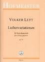 Luthervariationen Nr.2 op.55 fr Streichquartett Partitur und Stimmen