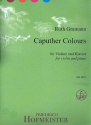 Caputher Colours  und  Mixolydian Amble fr Violine und Klavier
