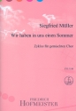 Wir haben uns in einem Sommer fr gem Chor a cappella Partitur