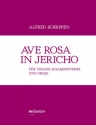 Ave Rosa in Jericho Knabenstimme, Violine und Orgel Spielpartitur