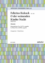 O der weinenden Kinder Nacht gemischter Chor (SATB) Chorpartitur