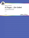A Prayer - Ein Gebet WV 55 (James Joyce) fr Mezzo-Sopran und Orgel