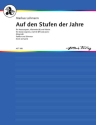 Auf den Stufen der Jahre WV 75 (Walter Reiprich) fr Mezzosopran, Klarinette und Klavier