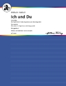 Ich und Du op. 25 fr eine Singstimme und Streichquartett, Es-Dur